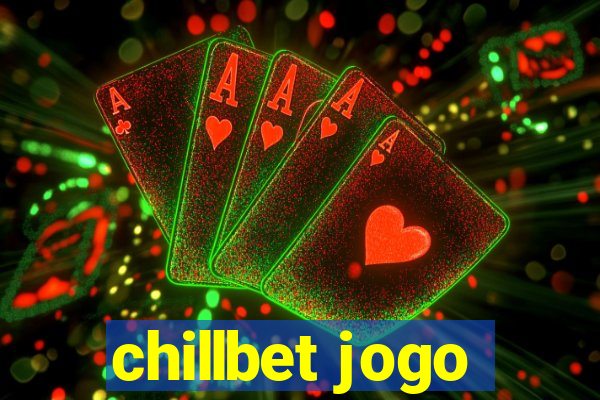 chillbet jogo